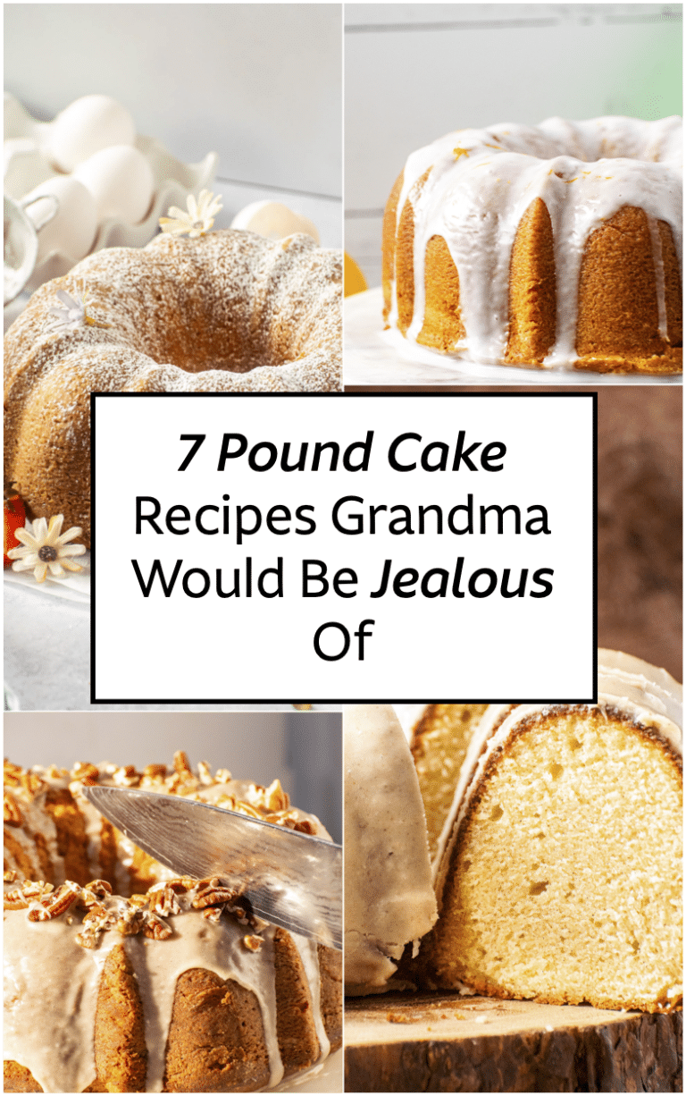 7 Best Pound Cake Recipes Even Grandma Would Be Jealous Of